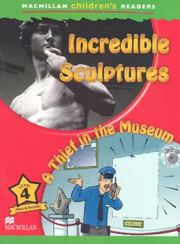 MCR 4: INCREDIBLE SCULPTURES/ A THIEF IN THE MUSEUM