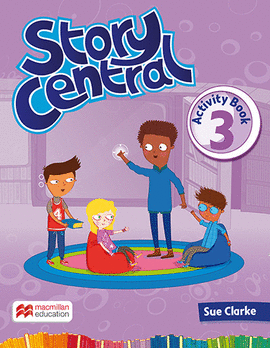 STORY CENTRAL ACTIVITY BOOK 3