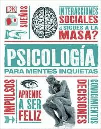 PSICOLOGÍA PARA MENTES INQUIETAS
