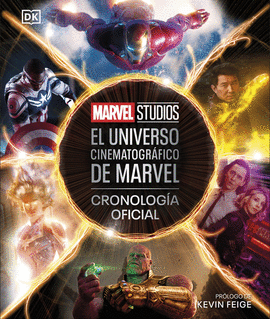 EL UNIVERSO CINEMATOGRAFICO DE MARVEL. CRONOLOGIA OFICIAL