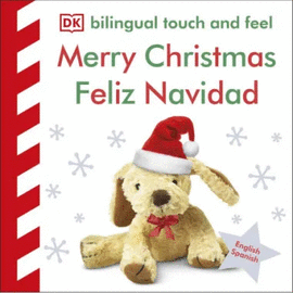 BILINGUAL TOUCH AND FEEL - TOCA Y APRENDE: FELIZ NAVIDAD (ED. BILINGÜE)
