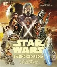 STAR WARS. LA ENCICLOPEDIA