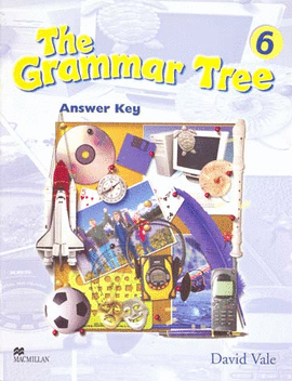 GRAMMAR TREE, THE ANSWER KEY 6
