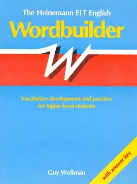 THE HEINEMANN ELT ENGLISH WORDBUILDER