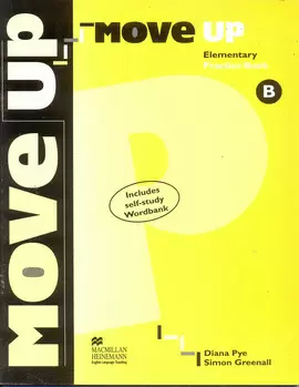 MOVE UP ELEMENTARY PRACTICE BOOK B