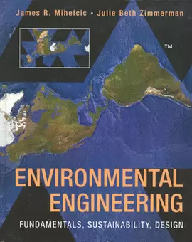 ENVIRONMENTAL ENGINEERING FUNDAMENTALS SUSTAINABILITY DESIGN
