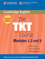 THE TKT COURSE MODULES 1, 2 AND 3 2ND EDITION