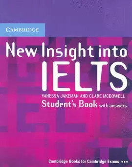 NEW INSIGHT INTO IELTS STUDENTS BOOK WITH ANSWERS