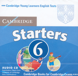 CAMBRIDGE YOUNG LEARNERS ENGLISH TESTS STARTERS 6