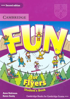 FUN FOR FLYERS 2ED STUDENT S BOOK