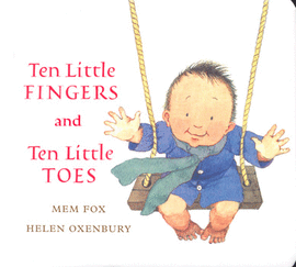 TEN LITTLE FINGERS AND TEN LITTLE TOES