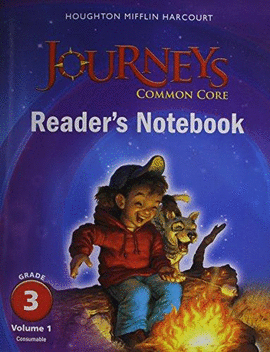 JOURNEYS COMMON CORE READERS NOTEBOOK GRADE 3 VOL 1