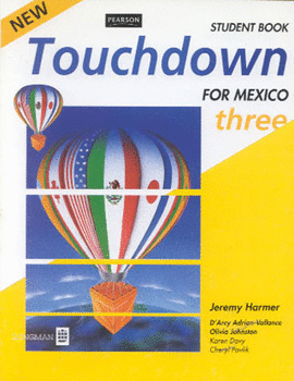 NEW TOUCHDOWN FOR MEXICO THREE  STUDENT BOOK (05)
