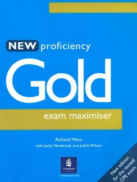 NEW PROFICIENCY GOLD EXAM MAXIMISER NO KEY