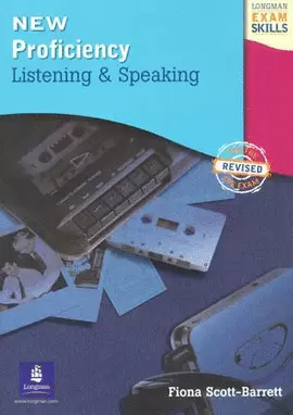 LONGMAN EXAM SKILLS: PROFICIENCY LISTENING & SPEAKING SB