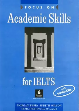 FOCUS ON ACADEMIC SKILLS FOR   IELTS PACK