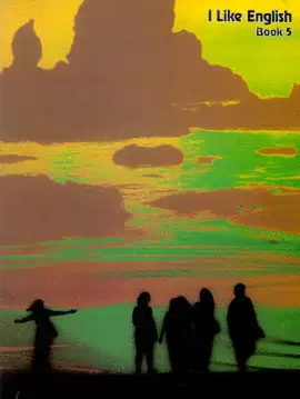 I LIKE ENGLISH BOOK 5