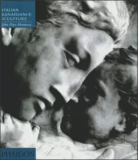 ITALIAN RENAISSANCE SCULPTURE VOL. 2  4TH EDITION