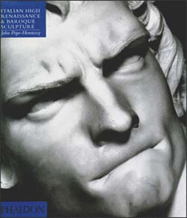 ITALIAN HIGH RENAISSANCE AND BAROQUE SCULPTURE VOL. 3  4TH EDITION