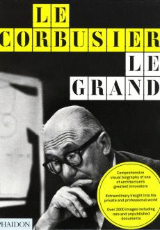 LE CORBUSIER  LE GRAND