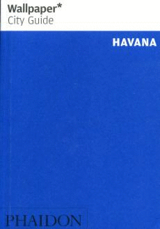 WALLPAPER CITY GUIDE  HAVANA