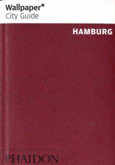 WALLPAPER CITY GUIDE  HAMBURG