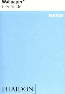 WALLPAPER CITY GUIDE  HANOI