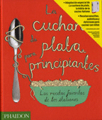 CUCHARA DE PLATA PARA PRINCIPIANTES, LA