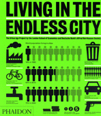 LIVING IN THE ENDLESS CITY