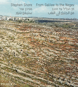 STEPHEN SHORE FROM GALILEE TO THE NEGEV