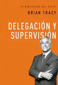 DELEGACION Y SUPERVISION