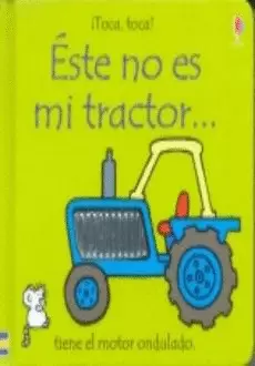 ESTE NO ES MI TRACTOR (09)