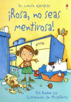 ROSA, NO SEAS MENTIROSA