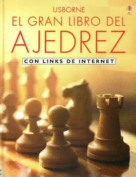 GRAN LIBRO DEL AJEDREZ, EL  CON LINKS DE INTERNET