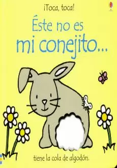 ESTE NO ES MI CONEJITO...  NUEVA EDICION