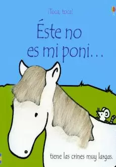 ESTE NO ES MI PONI...