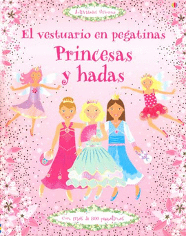 PRINCESAS Y HADAS. EL VESTUARIO EN PEGATINAS