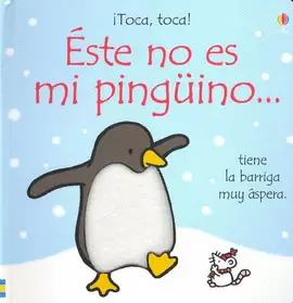 ESTE NO ES MI PINGUINO...