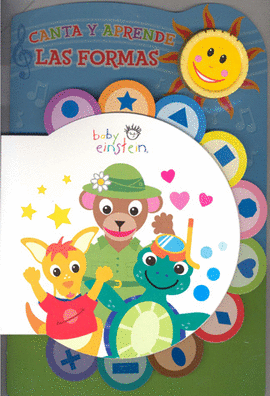 BABY EINSTEIN: CANTA Y APRENDE CON LAS FORMAS