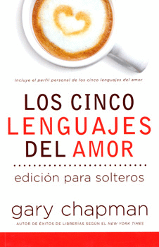 CINCO LENGUAJES DEL AMOR, LOS.