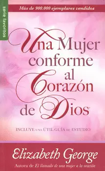 UNA MUJER CONFORME AL CORAZON DE DIOS