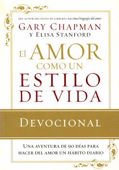 EL AMOR COMO UN ESTILO DE VIDA DEVOCIONAL