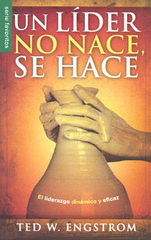 UN LIDER NO NACE SE HACE