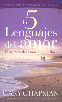 5 LENGUAJES DEL AMOR, LOS