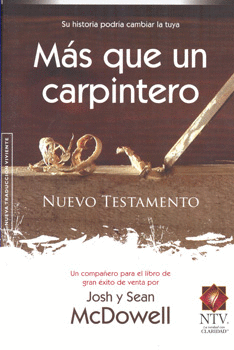 MAS QUE UN CARPINTERO NUEVO TESTAMENTO