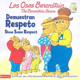 LOS OSOS BERENSTAIN DEMUESTRAN RESPETO