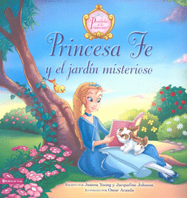 PRINCESA FE Y EL JARDÍN MISTERIOSO