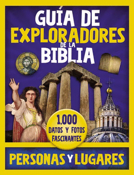 GUIA DE EXPLORADORES DE LA BIBLIA, PERSONAS Y LUGARES