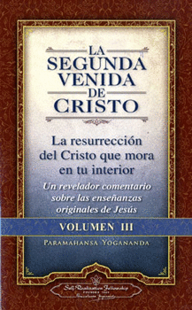 SEGUNDA VENIDA DE CRISTO, LA VOL. 3