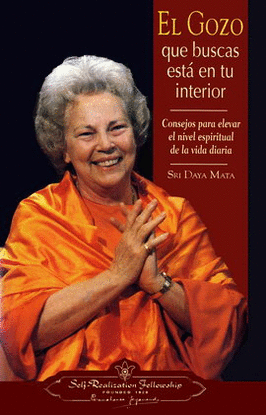 GOZO QUE BUSCAS ESTÁ EN TU INTERIOR, EL (TAPA DURA)